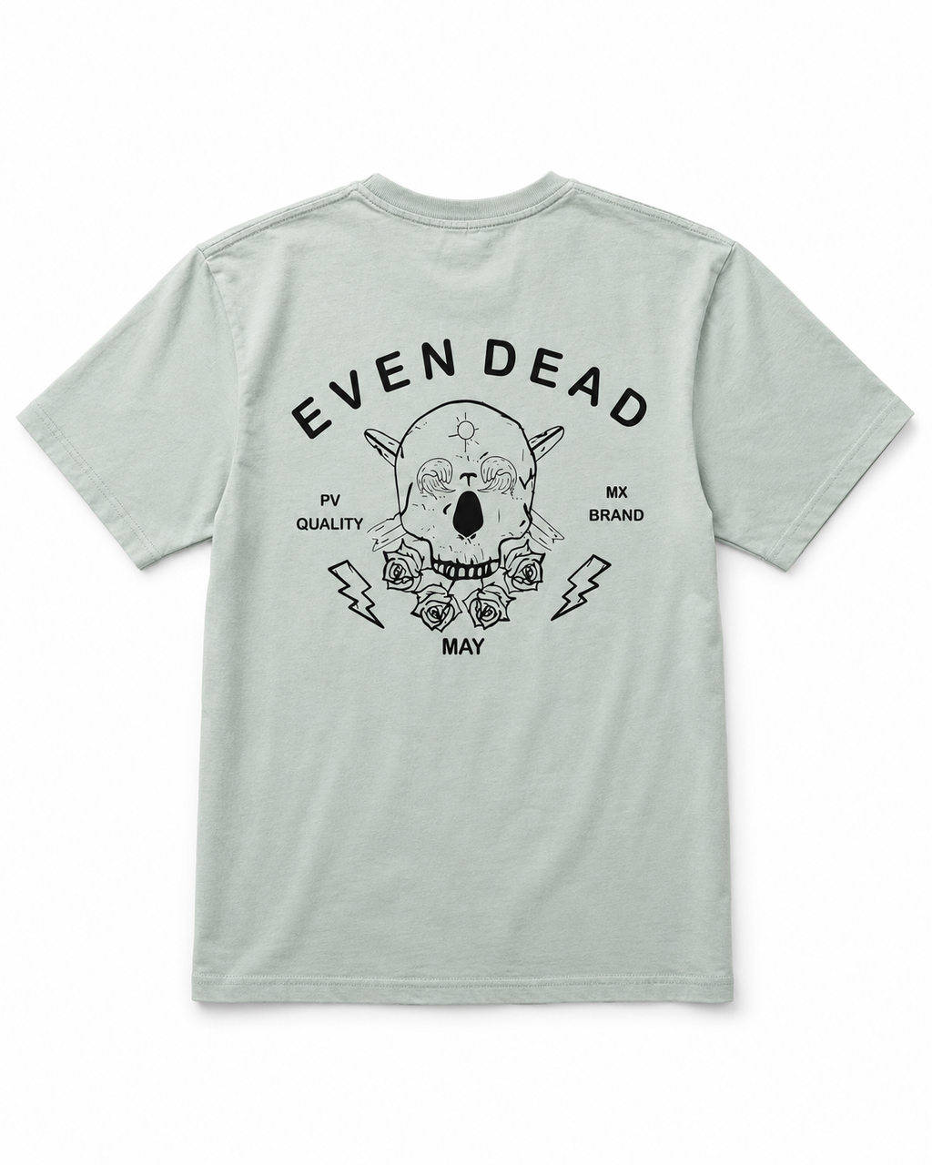 Playera Even Dead